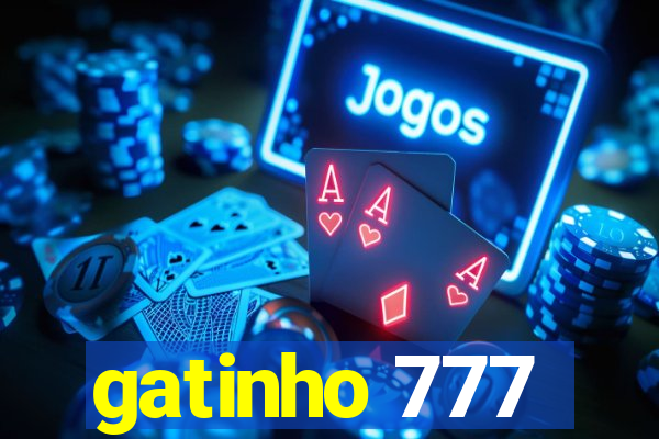 gatinho 777